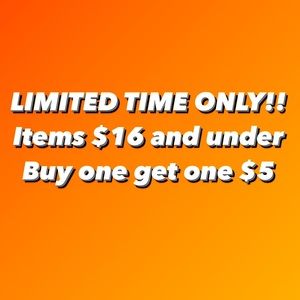 Buy one get one $5, items $16 and under